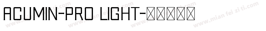 Acumin-pro light字体转换
